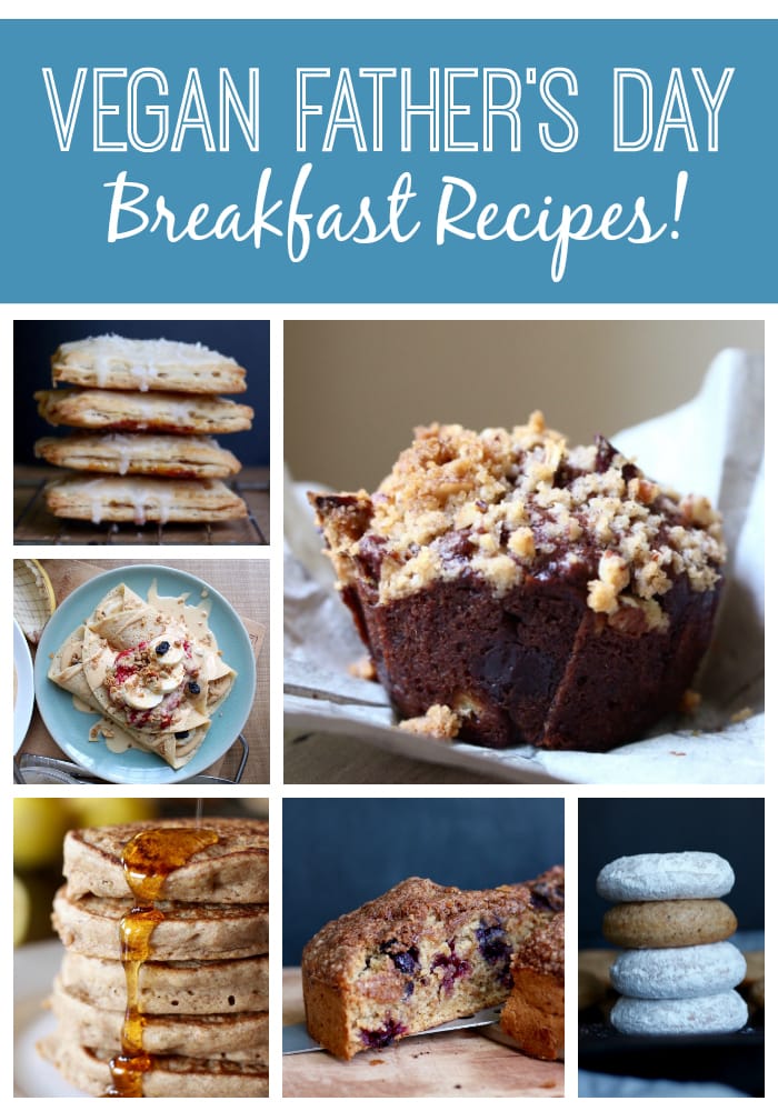 vegan Father's Day Breakfast Recipes header collage