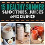 Healthy Summer Smoothies, Juices and Iced Drinks